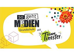 Logo �so geht MEDIEN" � Grundschule mit Team Timster